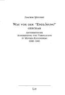 Cover of: Was vor der "Endlösung" geschah by Joachim Meynert, Joachim Meynert