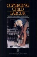 Cover of: Combating child labour