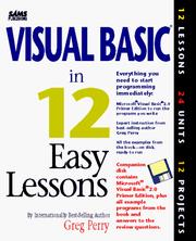 Cover of: Visual Basic in 12 easy lessons by Greg M. Perry