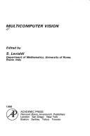 Cover of: Multicomputer vision