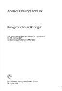 Cover of: Königsmacht und Krongut by Andreas Christoph Schlunk