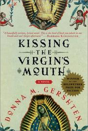 Cover of: Kissing the Virgin's Mouth by Donna M. Gershten