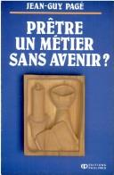 Cover of: Prêtre--un métier sans avenir?