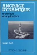 Ancrage dynamique by Hubert Faÿ