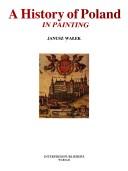 Cover of: A history of Poland in painting