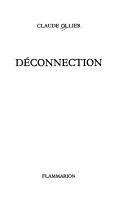 Cover of: Déconnection by Claude Ollier