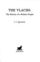 Cover of: Vlachs: the history of a Balkan people