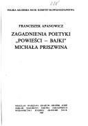 Cover of: Zagadnienia poetyki "powieści-bajki" Michała Priszwina