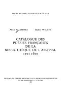 Catalogue des poésies françaises de la Bibliothèque de l'Arsenal by Bibliothèque de l'Arsenal.