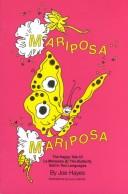 Cover of: Mariposa, mariposa: a story in two languages
