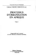 Cover of: Processusd'urbanisation en Afrique