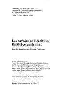 Cover of: Les Savoirs de l'écriture: en Grèce ancienne