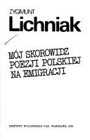 Cover of: Mój skorowidz poezji polskiej na emigracji