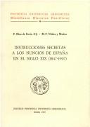 Cover of: Instrucciones secretas a los Nuncios de España en el siglo XIX (1847-1907) by Franco Díaz de Cerio Ruiz