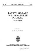 Cover of: Tatry i górale w literaturze polskiej: antologia