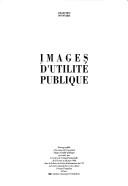 Cover of: Images d'utilité publique.