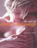 Cover of: The art of erotic massage