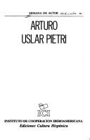 Cover of: Arturo Uslar Pietri