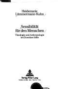 Cover of: Sensibilität für den Menschen: Theologie und Anthropologie bei Dorothee Sölle