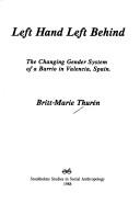 Left hand left behind by Britt-Marie Thurén