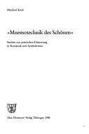 Cover of: Mnemotechnik des Schönen: Studien zur poetischen Erinnerung in Romantik und Symbolismus