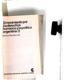 Cover of: El movimiento por los derechos humanos y la política argentina