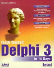 Cover of: Teach yourself Delphi 3 in 14 days