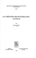 Cover of: La création selon Schelling by Emilio Brito