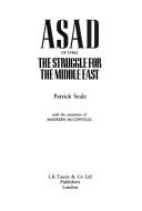 Asad of Syria by Patrick Seale