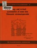 Cover of: Biology and revised systematics of some Late Mesozoic stromatoporoids