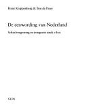 Cover of: De eenwording van Nederland: schaalvergroting en integratie sinds 1800