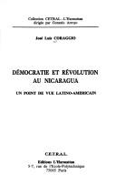 Cover of: Démocratie et révolution au Nicaragua: un point de vue latino-américain