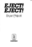 Cover of: Eject! eject! by Bryan Philpott