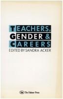 Cover of: Teachers, gender, and careers