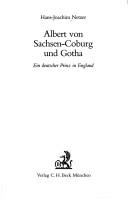 Cover of: Albert von Sachsen-Coburg und Gotha: ein deutscher Prinz in England