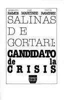 Cover of: Salinas de Gortari: candidato de la crisis