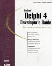 Cover of: Delphi 4 developer's guide