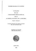 Cover of: Catálogo de las colecciones medallísticas de la Academia Nacional de la Historia