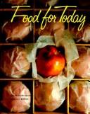 Cover of: Food for today by Helen Kowtaluk