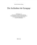 Cover of: Die Architektur der Synagoge by Hans-Peter Schwarz (Hrsg.) ; mit Beiträgen von Harold Hammer-Schenk ... [et al.].