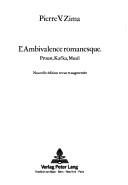 L' ambivalence romanesque by Peter V. Zima
