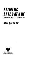 Cover of: Filming literature by Neil Sinyard
