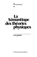 Cover of: La sémantique des théories physiques