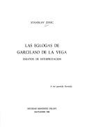 Las eglogas de Garcilaso de la Vega by Stanislav Zimic