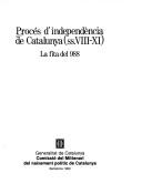 Cover of: Procés d'independència de Catalunya (ss. VIII-XI) by 