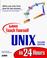 Cover of: Sams teach yourself UNIX in 24 hours
