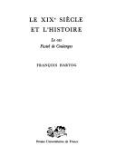 Le XIXe siècle et l'histoire by François Hartog