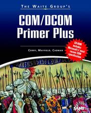 Cover of: The Waite Group's COM/DCOM Primer Plus by Chris Corry ... [et al.].