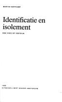 Cover of: Identificatie en isolement: een visie op Vestdijk