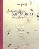 Les papiers Saint-Gilles by Cyril Simard